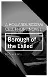 Borough of the Exiled - C. M. B. Bell - 9781386211358