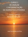 Curso 1 de Análise e Interpretação da Narrativa Literária - Jose Fernandes da Silva - 9781386214168