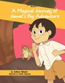 A Magical Journey of Jamie's Big Adventure - Anthony Richards - 9781386233961