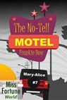 The No-Tell Motel - Frankie Bow - 9781386234401