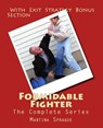 Formidable Fighter: The Complete Series - Martina Sprague - 9781386246817