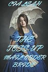 The Toss-Up Mail Order Bride - Cia Leah - 9781386260431