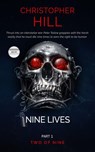 Nine Lives: 2 of 9 - Christopher Hill - 9781386277286