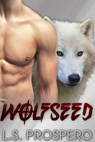 WolfSeed - L.S. Prospero - 9781386311997