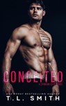Conceited - T.L Smith - 9781386318170