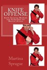 Knife Offense (Five Books in One) - Martina Sprague - 9781386329220