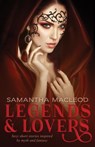 Legends & Lovers - Samantha MacLeod - 9781386342830