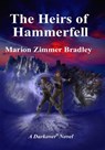 The Heirs of Hammerfell - Marion Zimmer Bradley - 9781386365624