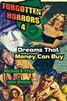 Forgotten Horrors 4: Dreams That Money Can Buy - Michael H. Price ; John Wooley - 9781386375715