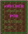 #Mulher homicida por natureza?... - Jota Dias - 9781386386315