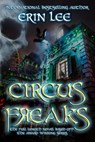 Circus Freaks - Erin Lee - 9781386393610