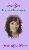 For You: Inspired Message - Yvette Lynn Burrel - 9781386416029