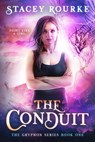 The Conduit - Stacey Rourke - 9781386419150