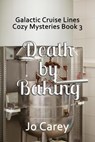 Death by Baking - Jo Carey - 9781386420477