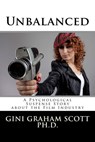 Unbalanced - Gini Graham Scott Ph.D. - 9781386420644