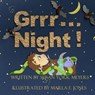 Grrr...Night! - Susan York Meyers - 9781386452348