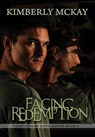 Facing Redemption - Kimberly McKay - 9781386465232