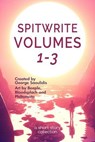 Spitwrite Volumes 1-3 - George Saoulidis - 9781386488002