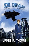 Joe Devlin E il Nuovo Star Fighter - James R. Thomas - 9781386501152