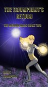 The Triumphant's Return - Chris Thompson - 9781386511274