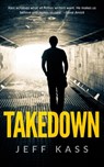 Takedown - Jeff Kass - 9781386520955
