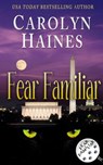 Fear Familiar - Carolyn Haines - 9781386521693