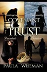 Covenant of Trust - Paula Wiseman - 9781386540441