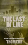 The Last in Line - Thom Erb - 9781386546733