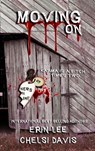 Moving On - Erin Lee ; Chelsi Davis - 9781386563242