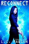 Reconnect - L.C. Mawson - 9781386568551