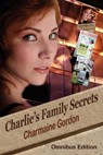 Charlie’s Family Secrets - Charmaine Gordon - 9781386582090