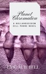 Planet Chromatica - C. M. B. Bell - 9781386609537