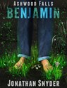 Ashwood Falls: Benjamin - Jonathan Snyder - 9781386614937