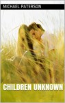 Children Unknown - michael paterson - 9781386617709
