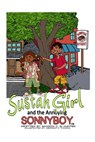 Sustahgirl and the Annoying Sonnyboy - Sharon C. B. Hunter - 9781386627517