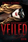 Veiled - Stacey Rourke - 9781386628606