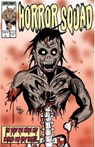 The Horror Squad comic book issue #1 - TJ Weeks - 9781386628873
