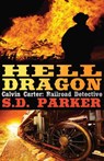 Hell Dragon - Scott Dennis Parker - 9781386670339