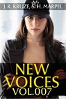 New Voices: Vol. 007 - J. R. Kruze ; S. H. Marpel - 9781386672029