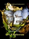 The Slave Years 1750-1759 - Alex K Patterson - 9781386686583