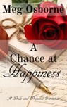 A Chance at Happiness - Meg Osborne - 9781386688341