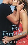 For Forester - J. Nathan - 9781386688822