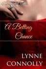 A Betting Chance - Lynne Connolly - 9781386695615