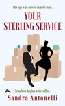 Your Sterling Service - Sandra Antonelli - 9781386698821