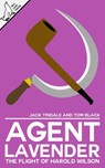 Agent Lavender - Tom Black ; Jack Tindale - 9781386716853