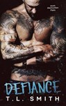 Defiance - T.L Smith - 9781386717294