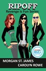 Ripoff - Morgan St. James ; CAROLINE ROWE - 9781386723547