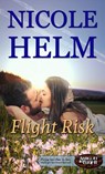 Flight Risk - Nicole Helm - 9781386735434