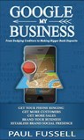 Google My Business - Paul Fussell - 9781386739753