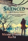 Silenced: A Cybil Lewis SF Mystery - Nicole Kurtz - 9781386770046